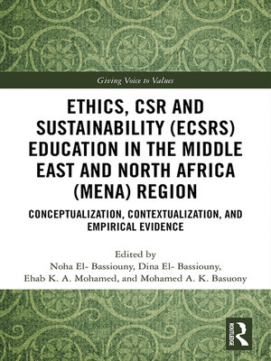 cover image of Ethics, CSR and Sustainability (ECSRS) Education in the Middle East and North Africa (MENA) Region